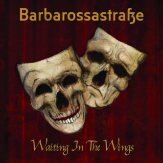 Copertina dell'album Waiting In The Wings, di Barbarossastraße