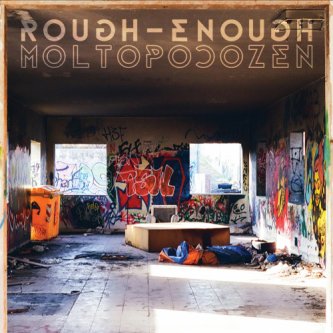 Copertina dell'album Molto Poco Zen, di Rough Enough