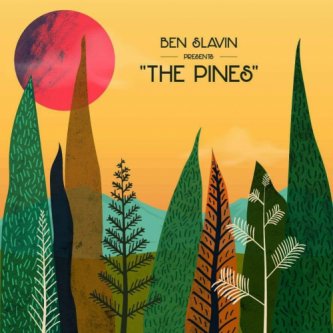 Copertina dell'album The Pines, di Ben Slavin2