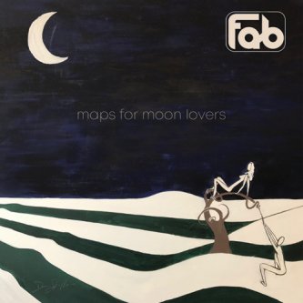 Copertina dell'album Maps for moon lovers, di FAB OFFICIAL