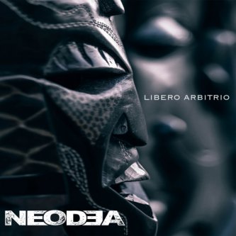 Copertina dell'album Libero Arbitrio, di Neodea