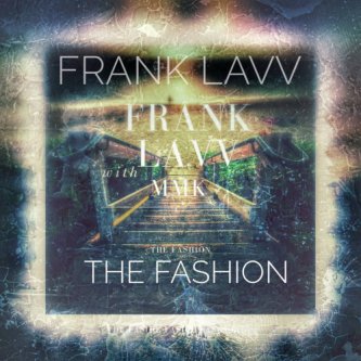Copertina dell'album The Fashion, di Frank Lavv