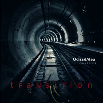 Copertina dell'album Transition, di OdisseAlea Collective