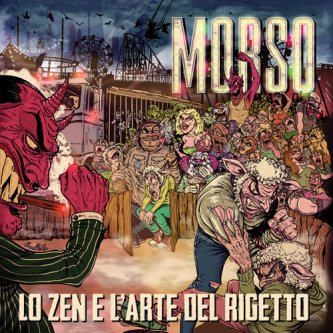 Copertina dell'album Lo zen e l'arte del rigetto, di Morso