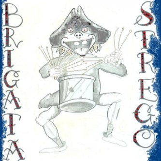 Copertina dell'album Brigata Strego, di Brigata Strego