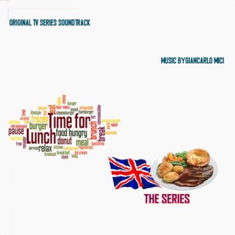 Copertina dell'album Time for Lunch - The Series, di Giancarlo Mici