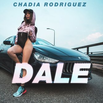 Copertina dell'album Dale, di Chadia Rodriguez
