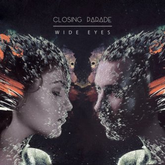 Copertina dell'album Wide Eyes, di Closing Parade