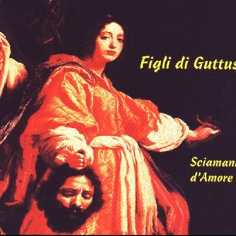 Copertina dell'album Sciamani d'Amore, di Figli di Guttuso