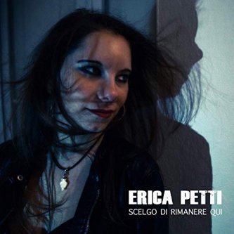 Copertina dell'album Scelgo di rimanere qui, di Erica Petti