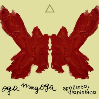 Copertina dell'album Apollineo/Dionisiaco, di OGA MAGOGA