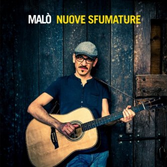 Copertina dell'album Nuove Sfumature, di Manuel Malò