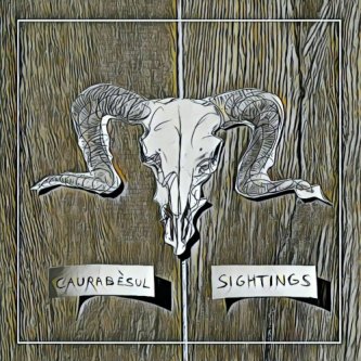 Copertina dell'album Sightings, di Caurabèsul