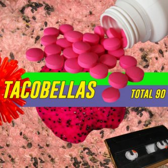 Copertina dell'album TOTAL 90, di Tacobellas