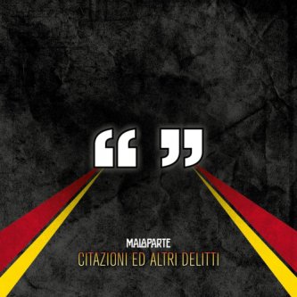 Copertina dell'album Citazioni ed altri delitti, di Malaparte2018