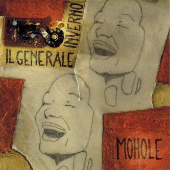 Copertina dell'album Mohole, di Il Generale Inverno