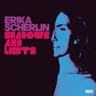 Copertina dell'album Shadows and Lights, di Erika Scherlin