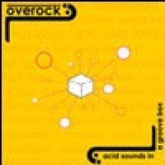 Copertina dell'album Acid sounds in a groove box, di Overock
