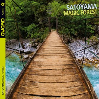 Copertina dell'album Magic Forest, di SATOYAMA