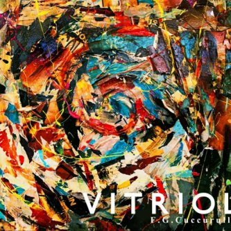 Copertina dell'album Vitriol, di Flavio G. Cuccurullo