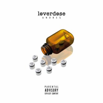 Copertina dell'album Andre$ - Loverdose, di Andre$