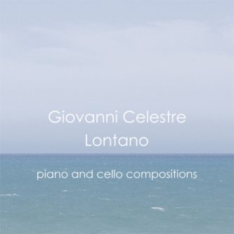 Copertina dell'album Lontano, di Giovanni Celestre