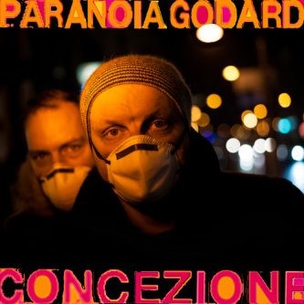 Copertina dell'album concezione, di paranoia godard