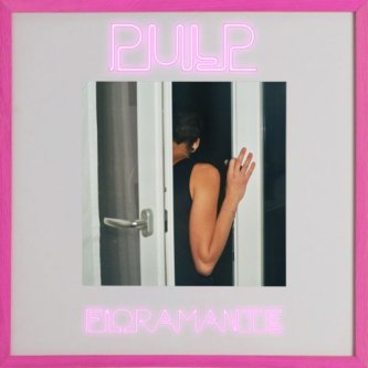 Copertina dell'album Pulp, di Fioramante