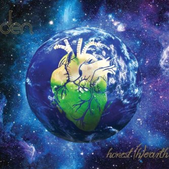 Copertina dell'album Honest (h)Earth, di Den - Daniele Bettuzzi