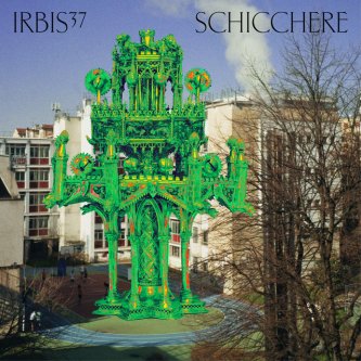 Copertina dell'album Schicchere, di IRBIS