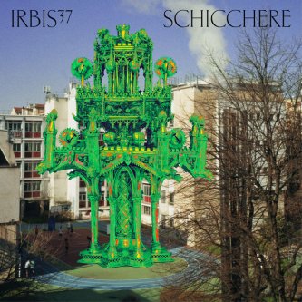 Copertina dell'album Schicchere, di IRBIS37