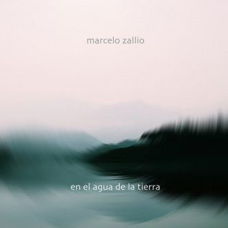 Copertina dell'album En el agua de la tierra, di Marcelo Zallio