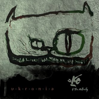 Copertina dell'album Ukronia, di Oko & the Authority