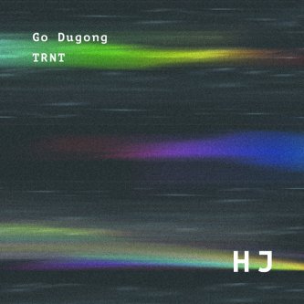 Copertina dell'album TRNT, di Go Dugong