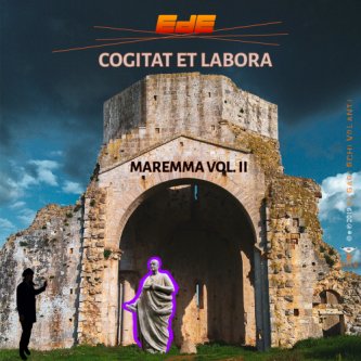 Maremma, Vol. 2: Cogitat Et Labora
