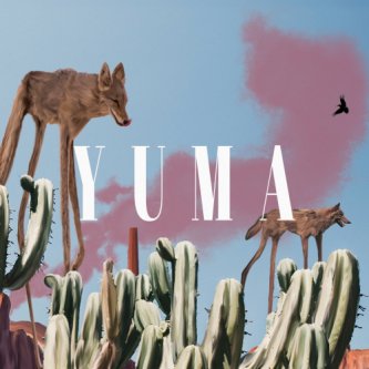 Copertina dell'album Yuma, di Yuma