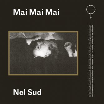 Copertina dell'album Nel Sud, di Mai Mai Mai