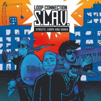 Copertina dell'album S.L.A.V. (Streets, Loops and Vodka), di Michele Krnjak