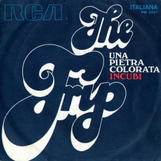 Copertina dell'album Una Pietra Colorata / Incubi (7''), di The Trip