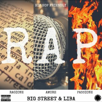 Copertina dell'album R.A.P. - Ragione Amore Passione, di Big Street & Liba