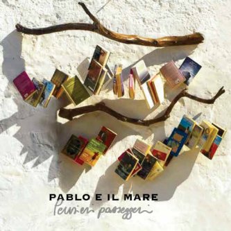 Copertina dell'album Pensieri passeggeri, di Pablo e il mare