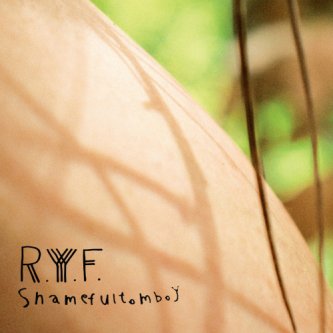 Copertina dell'album Shameful Tomboy, di R.Y.F.