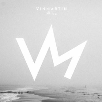 Copertina dell'album Alba - EP, di Vin Martin