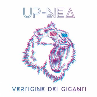 Copertina dell'album Up-nea, di Vertigine dei Giganti
