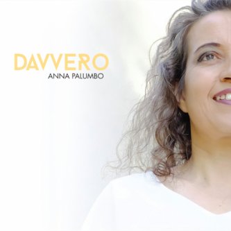Copertina dell'album DAVVERO, di Anna Palumbo_Davvero