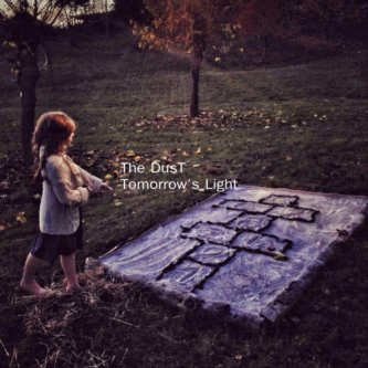 Copertina dell'album Tomorrow's Light, di The DusT