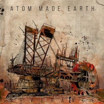 Copertina dell'album Severance, di Atom Made Earth