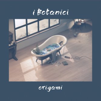 Copertina dell'album Origami, di I Botanici