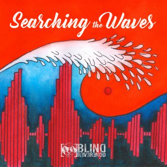 Copertina dell'album Searching The Waves, di Blind Reverendo