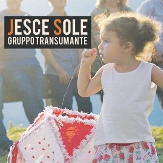 Copertina dell'album Jesce Sole, di Gruppo Transumante